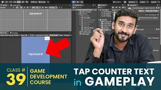 Game 1  Tap Counter 10  Tap Counter Text in Gameplay  Unity3d Game Development Course [upl. by Okimuk]