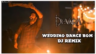 Devara Wedding Bgm  NTR Dance Devara Bgm [upl. by Izaak311]