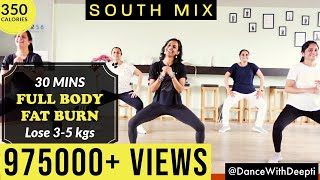 DWD109 30mins DAILY 350 calories  SOUTH MIX Workout  Tamil Telugu Kannada Malayalam [upl. by Moffit284]