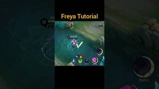 Freya Tutorial shorts mlbb mobilelegends [upl. by Jankey476]