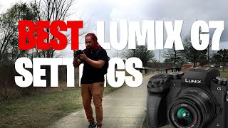 Lumix G7 Best Photo Settings [upl. by Icyac]