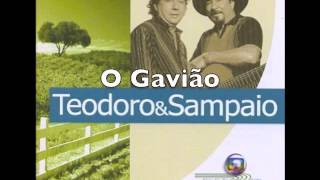 O Gavião  Teodoro amp Sampaio [upl. by Gracye]