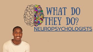 What Does a Neuropsychologist Do daytoday tasks and treatments diagnosed [upl. by Enomaj642]