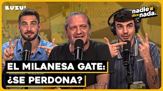 NADIEDICENADA  “EL ÚNICO PERDÓN VÁLIDO ES PERDONAR LO IMPERDONABLE” Y ¿QUÉ PASÓ CON LA MILANESA [upl. by Lewse]