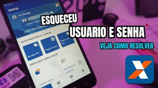 Esqueci usuario ou senha do aplicativo do Banco Caixa [upl. by Angus]