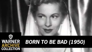 Original Theatrical Trailer  Born to be Bad  Warner Archive [upl. by Jessica]