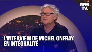 Menace terroriste linterview de Michel Onfray en intégralité [upl. by Virginie244]