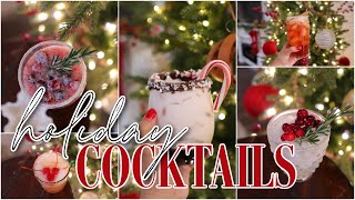 5 FESTIVE HOLIDAY COCKTAILS  DRINKS FOR YOUR HOLIDAY PARTIES [upl. by Hackathorn585]