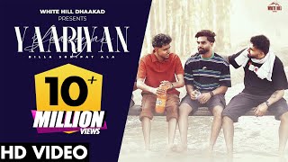 YAARIYAN Official Video Billa Sonipat Ala  Deepty  Haryanvi Songs 2024  Dharam Veer Ki Jodi [upl. by Prendergast877]