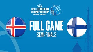 SEMIFINALS Iceland v Finland  Full Basketball Game  FIBA U20 European Championship 2022  Div B [upl. by Avat]