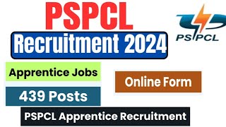 PSPCL Apprentice Recuitment 2024  Panjab Apprentice vacancy 2024 online Apply [upl. by Incrocci]