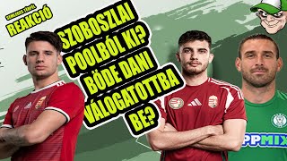 SZOBOSZLAI POOLBÓL KI BÖDE DANI VÁLOGATOTTBA BE NA MEG A BALOGH BOTOND [upl. by Partridge]