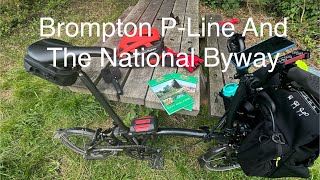 Brompton PLine Electric In Search of The National Byway [upl. by Devinne]