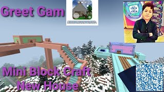 Mini Block Craft New House Greet Gam [upl. by Festatus238]