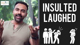 Insulted Laughed  Dr Ashwin Vijay [upl. by Barret]