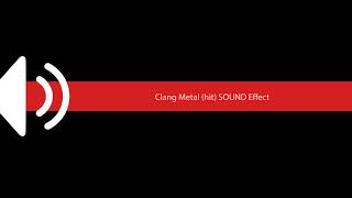 Clang Metal hit SOUND Effect [upl. by Lev]