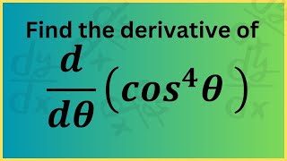 9315 Understanding Derivatives Differentiating 𝑐𝑜𝑠4𝜃 with the Chain Rule [upl. by Anamuj]