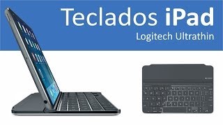 Teclados para el iPad Logitech Ultrathin 2014 Análisis y Opinión [upl. by Phenice]