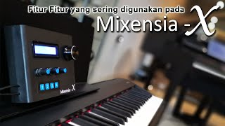 Mixensia  X  Fitur umum yang sering digunakan [upl. by Gibeon52]