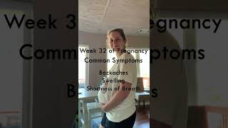 32 Weeks Pregnant Symptoms [upl. by Hcone]