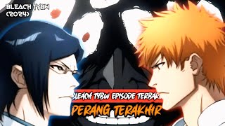 SELURUH ALUR CERITA BLEACH SENNEN KESSEN HEN PART 3 THE ALMIGHTY VS SHINIGAMI  Bleach [upl. by Yznel838]