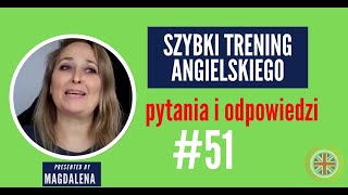 Szybki Trening Angielskiego  Pytania I Odpowiedzi  meeting 51 [upl. by Austin]