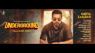 Underground Full Video Geeta Zaildar  Western Penduz l New Punjabi Songs 2019 [upl. by Niassuh]