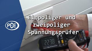 Einpoliger und zweipoliger Spannungsprüfer  Wissenswertes und Praxis pceinstruments [upl. by Varick291]