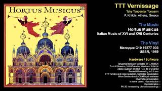 Hortus Musicus Italian Music of the XVI and XVII Centuries [upl. by Eenaj941]