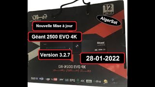 Mise à jour De Récepteur Géant 2500 EVO 4K 28012022 [upl. by Riella]