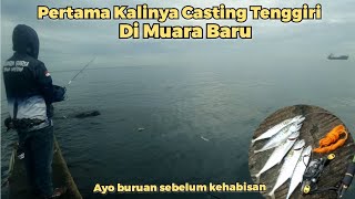 muara baru hari ini  pertama kalinya casting tenggiri di dam merah muara baru muarabaru [upl. by Neeruam]