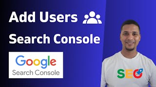 Whats the BEST Way to Add Users in Google Search Console [upl. by Rebme]