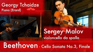 Beethoven  Cello Sonata No 3 in A major Op 69 Finale Malov Tchaidze [upl. by Nealon]