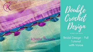 Double Crochet Design  Saree Kuchu  Tassels  Full Tutorial with Voice  wwwknottythreadzcom [upl. by Euqinu]