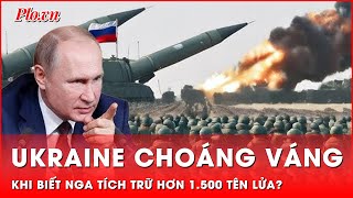 Nga tích trữ 1500 tên lửa các loại Ukraine choáng váng khi lâm vào thế bị ‘thổi bay’ chốc lát [upl. by Ahsinotna]