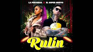 La Perversa  Rulin Audio Oficial [upl. by Ytirahc]