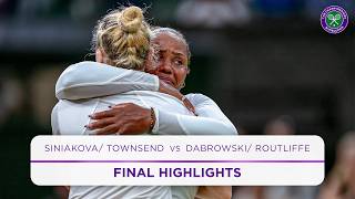 Thrilling final action  Siniakova Townsend vs Dabrowski Routliffe  Final Highlights  Wimbledon [upl. by Jackquelin247]