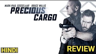 Precious Cargo 2016 Movie Review  precious cargo trailer hindi  precious cargo review [upl. by Miah]