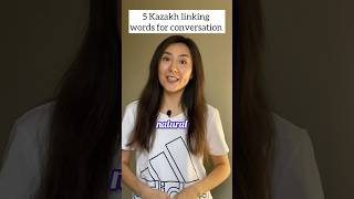 5 linkers for national Kazakh conversation kazakhlanguage kazakhp kazakhculture learnkazakh [upl. by Asihtal]