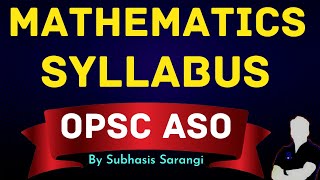 OPSC ASO syllabus 2021 I OPSC ASO Mathematics syllabus I opsc aso previous year questions answer [upl. by Korns]