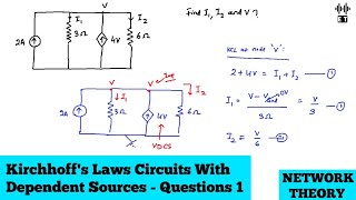 Kirchhoffs Laws  Circuits With Dependent Sources  Questions 1  Network Theory [upl. by Eiboh]