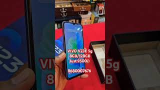 VIVO V23E 5G 8GB128GB just9500 8680007676  7010149348 [upl. by Ehling]