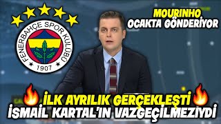 İlk Ayrılık Gerçekleşti  Ocak Ayında Mourinho Neşteri Vuracak  l FENERBAHÇE [upl. by Assital]