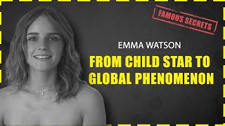 From Child Star to Global Phenomenon The Evolution of Emma Watson [upl. by Llevad960]