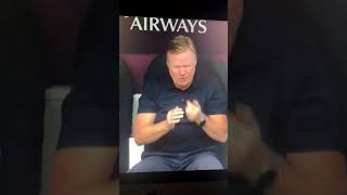 Ronald Koeman caught in 4k [upl. by Selemas]