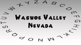 How to Say or Pronounce USA Cities — Washoe Valley Nevada [upl. by Ariait]