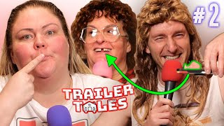 Missing Tooth  Trailer Tales w Trailer Trash Tammy Dave Gunther amp Crystal  Ep 2 [upl. by Enirroc710]