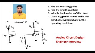 Analog Design Engineer interview Bias and small signal Design and Analysis [upl. by Aissej]