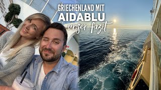 Griechenland mit AIDAblu  Unser Fazit und eure Fragen [upl. by Bogey676]