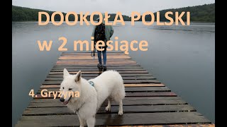 Dookoła Polski 2024  4 Gryżyna PabloOkiem LaLaLas [upl. by Burk]